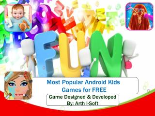 Most Popular Android Kids Games for FREE