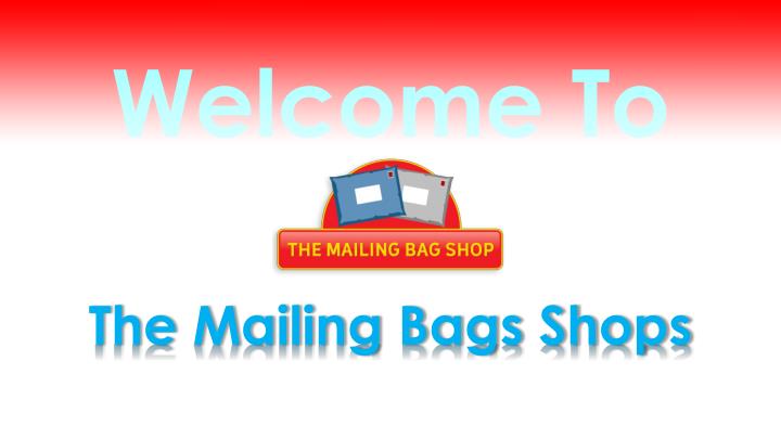 the mailing bags shops