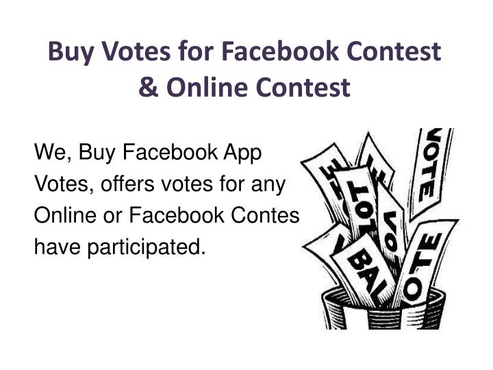 buy votes for facebook contest online contest