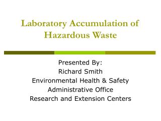 Laboratory Accumulation of Hazardous Waste