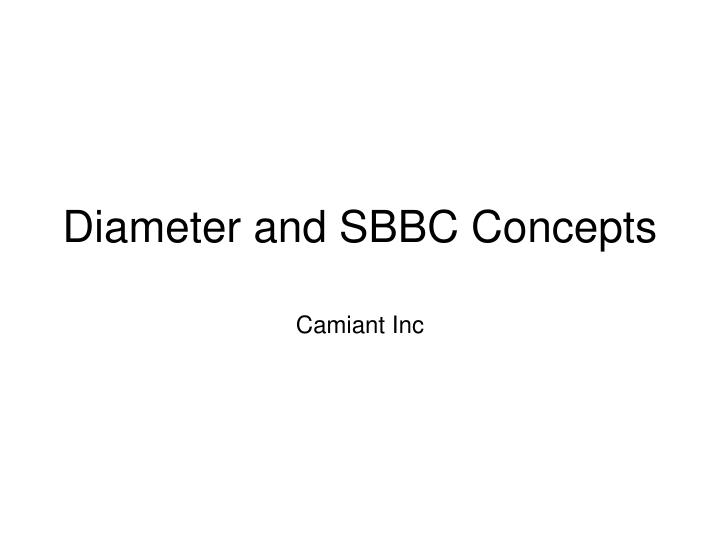 diameter and sbbc concepts