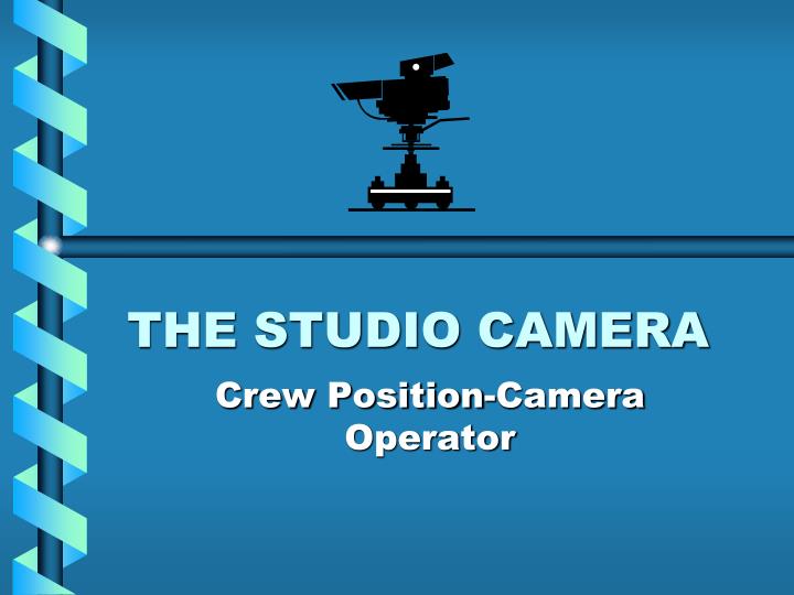 the studio camera