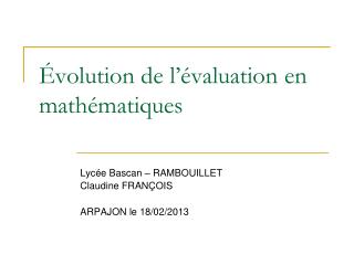 volution de l valuation en math matiques