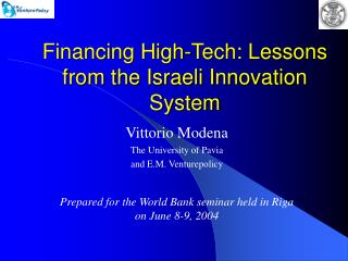 Financing High-Tech: Lessons from the Israeli Innovation System