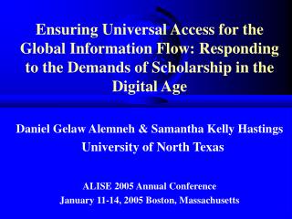 Daniel Gelaw Alemneh &amp; Samantha Kelly Hastings University of North Texas