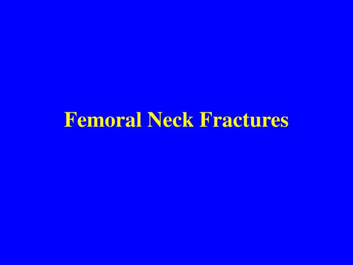 femoral neck fractures
