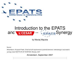 Introduction to the EPATS and CESAR - - EPATS Synergy