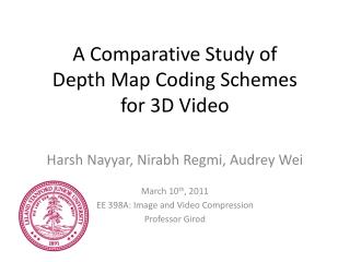 A Comparative Study of Depth Map Coding Schemes for 3D Video