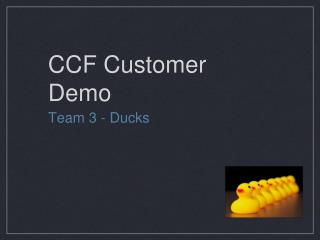 CCF Customer Demo