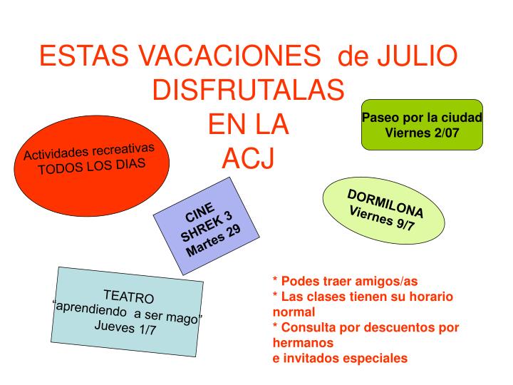 estas vacaciones de julio disfrutalas en la acj