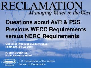 Questions about AVR &amp; PSS Previous WECC Requirements versus NERC Requirements