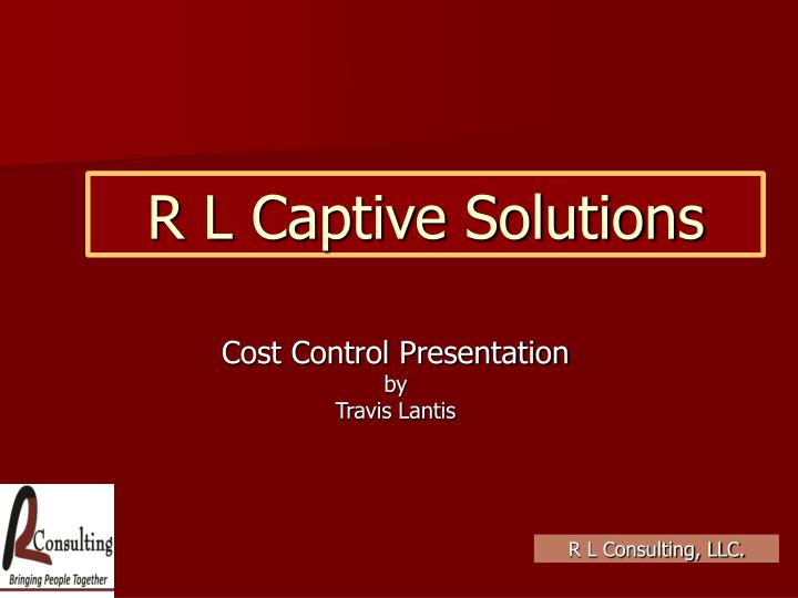 r l captive solutions