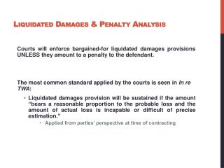 Liquidated Damages &amp; Penalty Analysis