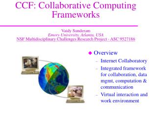 Overview Internet Collaboratory