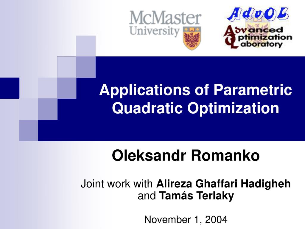 PPT - Applications of Parametric Quadratic Optimization PowerPoint ...