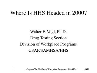 Where Is HHS Headed in 2000?