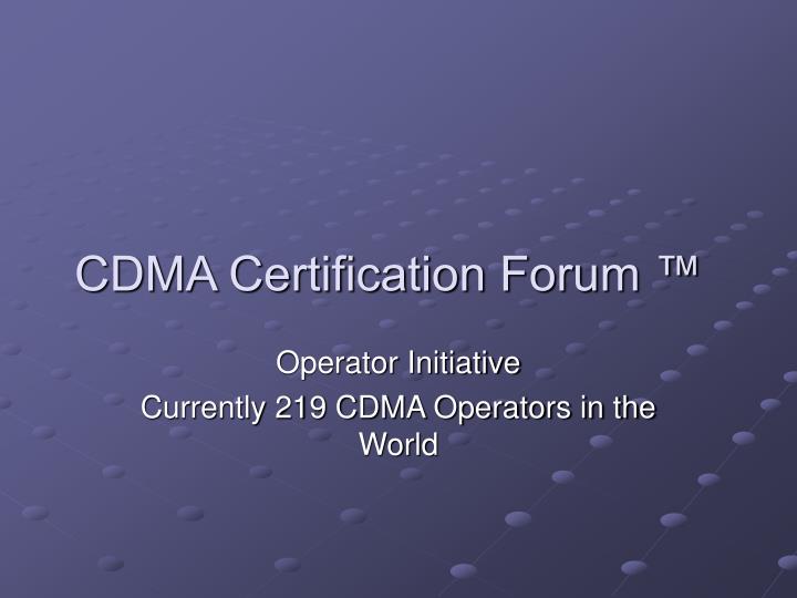 cdma certification forum