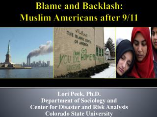 Blame and Backlash: Muslim Americans after 9/11