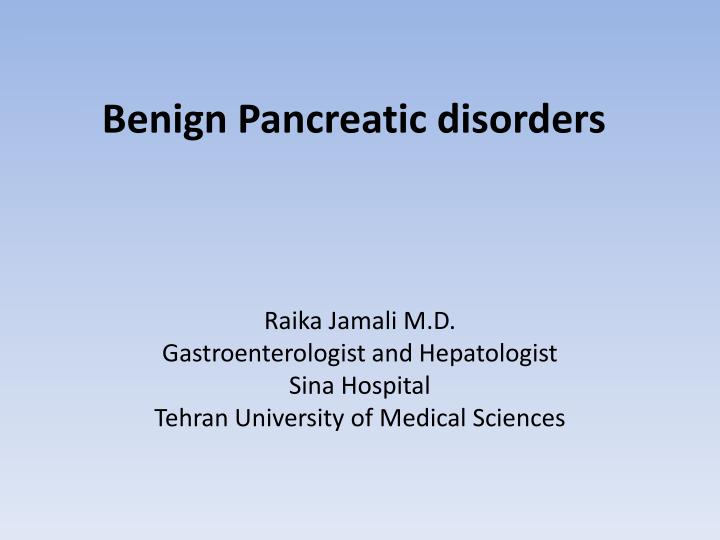 benign pancreatic disorders
