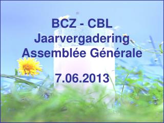 bcz cbl jaarvergadering assembl e g n rale