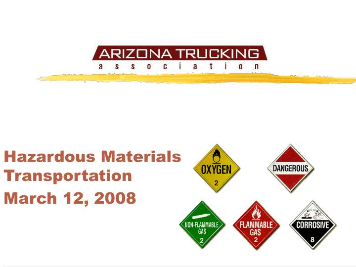 hazardous materials transportation march 12 2008