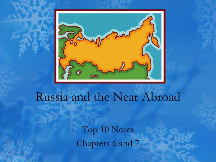 russia and the near abroad