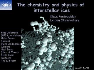 The chemistry and physics of interstellar ices