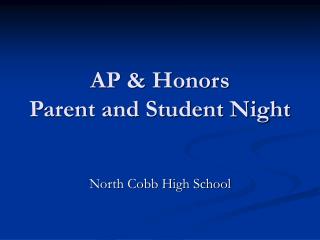 AP &amp; Honors Parent and Student Night