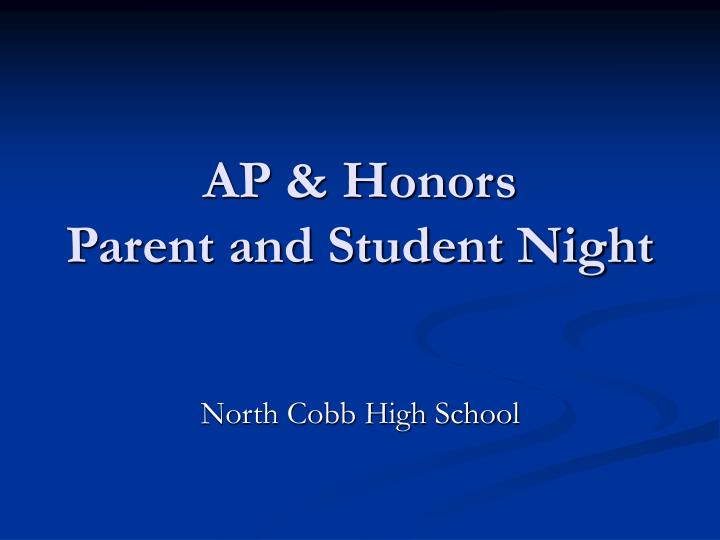 ap honors parent and student night