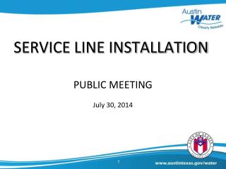 SERVICE LINE INSTALLATION