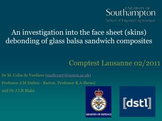 An investigation into the face sheet (skins) debonding of glass balsa sandwich composites