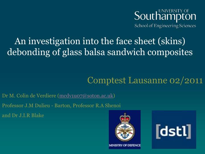 an investigation into the face sheet skins debonding of glass balsa sandwich composites