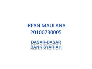 irpan maulana 20100730005