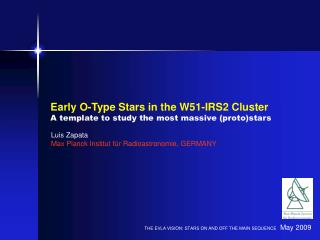 Early O-Type Stars in the W51-IRS2 Cluster A template to study the most massive (proto)stars