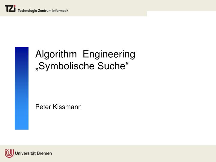 algorithm engineering symbolische suche