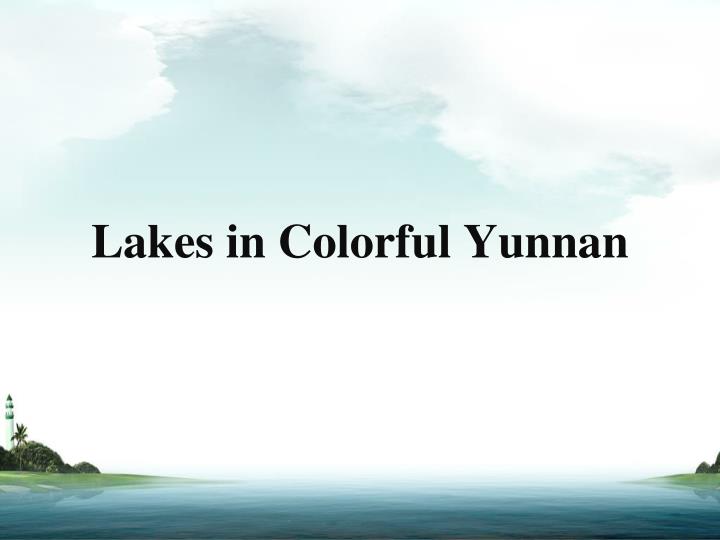 lakes in colorful yunnan
