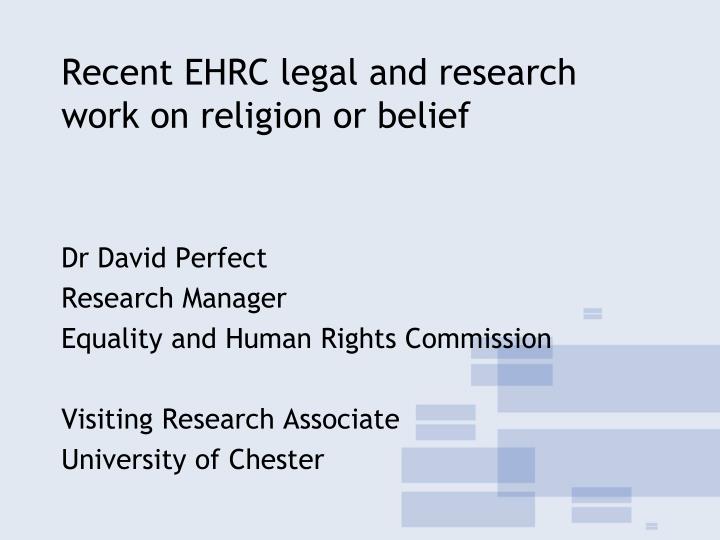 recent ehrc legal and research work on religion or belief