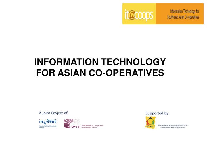 information technology for asian co operatives