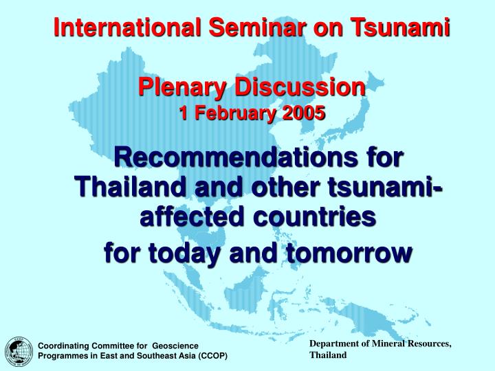 international seminar on tsunami plenary discussion 1 february 2005