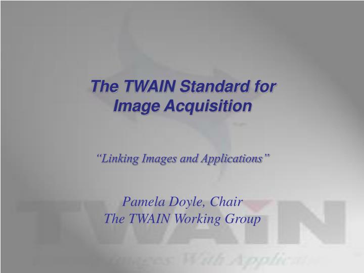 the twain standard for image acquisition