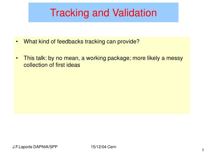 tracking and validation