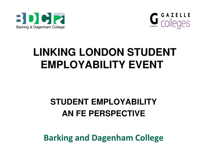 linking london student employability event