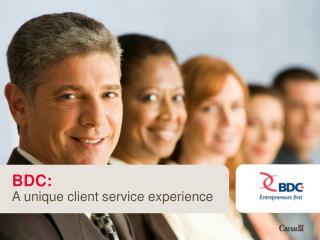 BDC: A unique client service experience