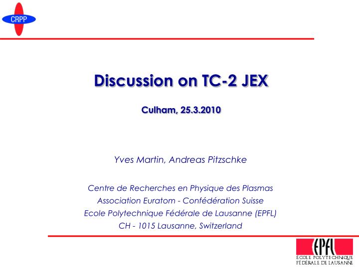 discussion on tc 2 jex culham 25 3 2010