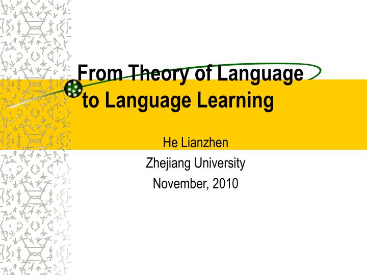 from theory of language to language learning