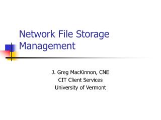 Network File Storage Management