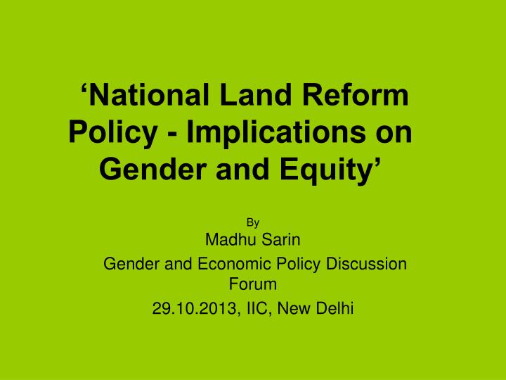 national land reform policy implications on gender and equity