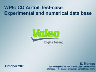 WP6: CD Airfoil Test-case Experimental and numerical data base