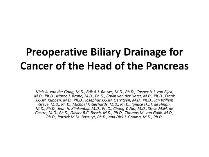 preoperative biliary drainage for cancer of the head of the pancreas