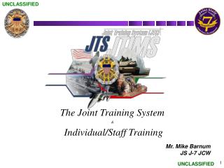 The Joint Training System &amp; Individual/Staff Training